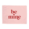 {Pink} Be Mine Banner