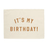 It's My Birthday Banner